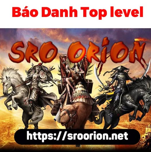 Link báo danh top level sro orion